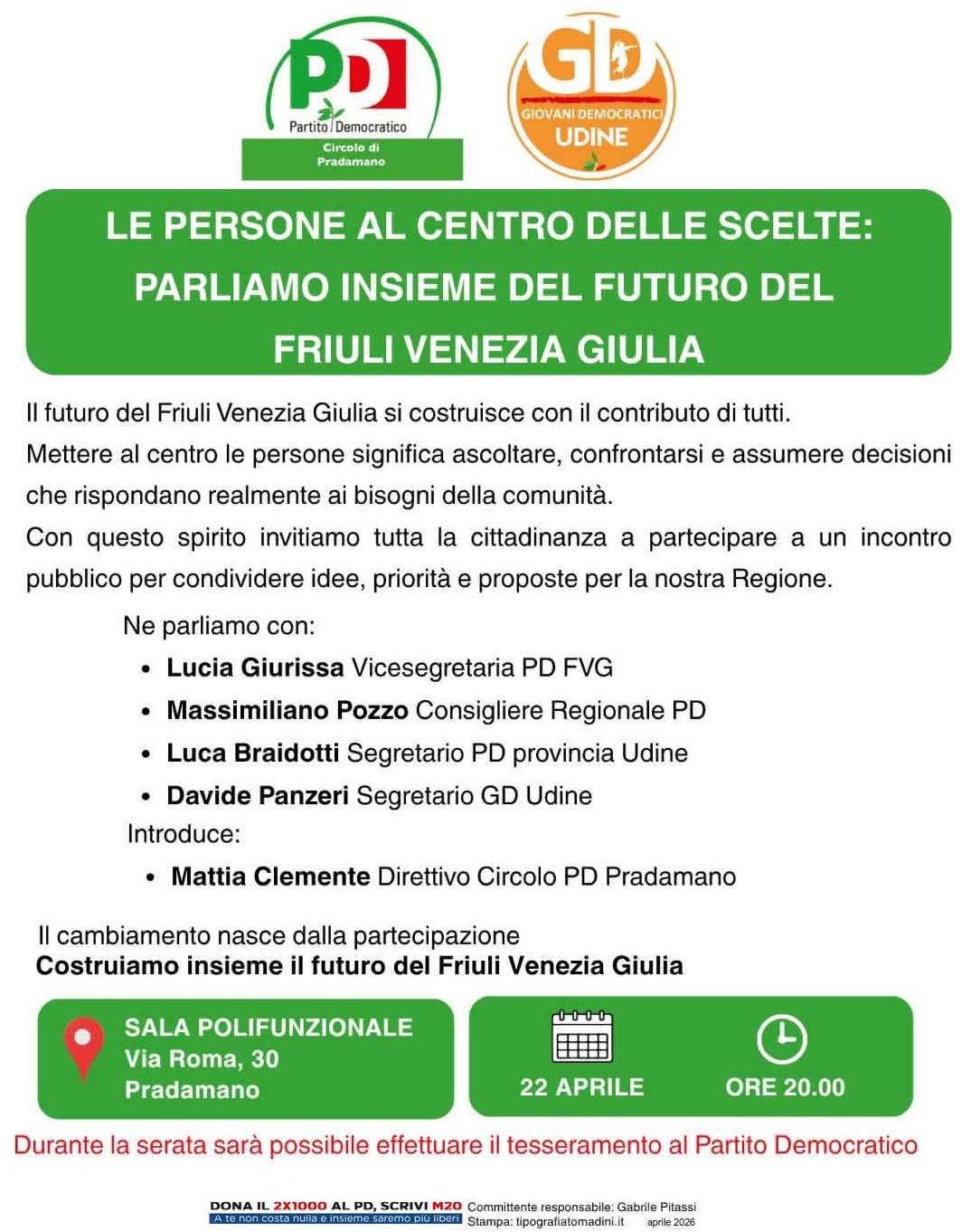 LE PERSONE AL CENTRO DELLE SCELTE: PARLIAMO INSIEME DEL FUTURO DEL FRIULI VENEZIA GIULIA